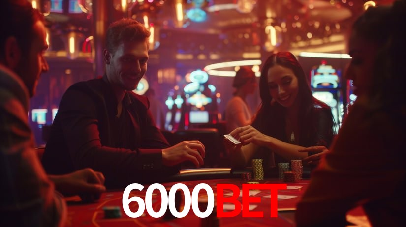 Apostas Esportivas na 6000bet: Um Guia Completo