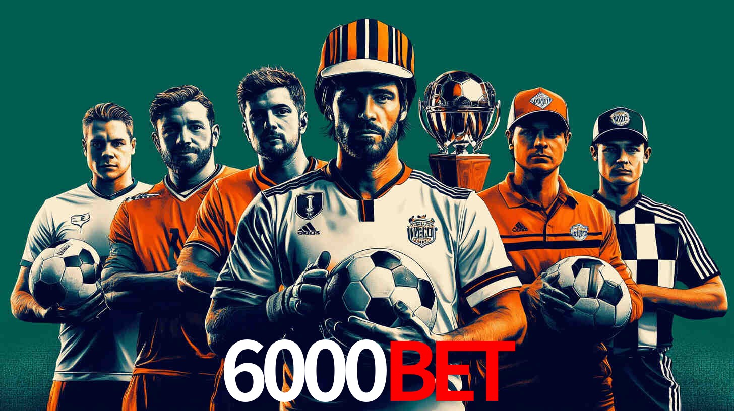 Descubra a Essência do 6000bet: Nossa História e Compromissos