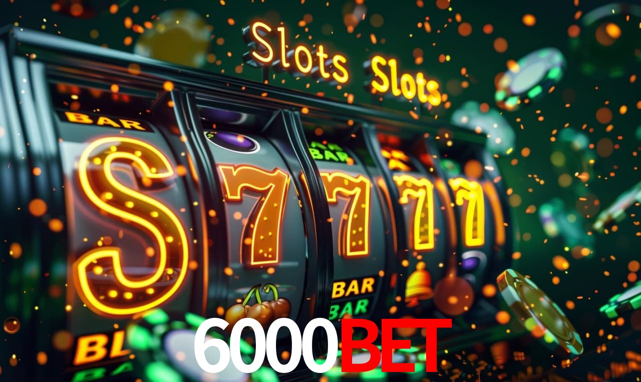 Recursos de Bônus 6000bet